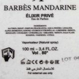 Parfum eau de parfum "barbès mandarine" 100ml ELIXIR PRIVE marque pas cher prix dégriffés destockage